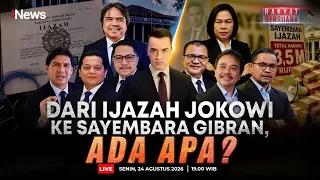🔴 [LIVE] Dari Ijazah Jokowi ke Sayembara Gibran, Ada Apa? | Rakyat Bersuara (24/08)