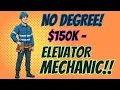 Elevator Technician The 106K Trade Nobody Talks About