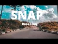 Download Lagu Snap -  Rosa Linn (lyrics) 2022 TikTok Version