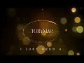 TobyMac - I Just Need U. [4k Lyrics]