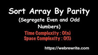 Sort Array By Parity Segregate Even and Odd Numbers Programming Tutorials
