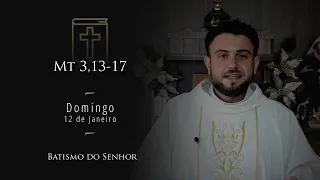 [Daily Homily] Sunday - Baptism of the Lord