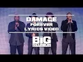 Download Lagu Damage - Forever (Lyrics Video) | THE BIG REUNION