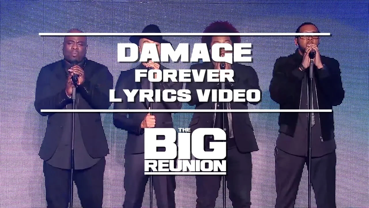 Damage - Forever (Lyrics Video) | THE BIG REUNION