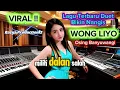 Lagu Lagu Terbaru Bikin Nelongso❗WONG LIYO - Osing Banyuwangi