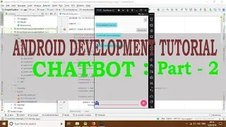 Part 2 How to build a ChatBot in Android full Guide