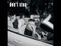 don't stop (feat. JNKMN)