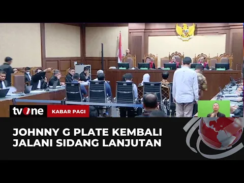 Sidang Johnny G Plate Dilanjutkan dengan Mendengarkan 9 Saksi