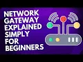 Network Gateway Explained Simply for Beginners Under 3 Minutes