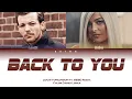 Lagu Louis Tomlinson - 'Back to You' ft. Bebe Rexha, Digital Farm Animals [Color Coded Lyrics] by Keiha