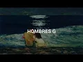 Hombres G - Lo noto (letra)