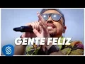 Download Lagu Xand Avião - Gente Feliz (DVD: Errejota) [Clipe Oficial]