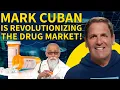 Mark Cuban s Cost Plus Drugs What s the catch