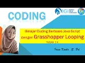 Belajar Coding Berbasis Java Script dengan Grasshopper Looping