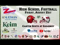 Canton South at Garaway - High School Football from BIG Z Sports