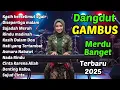 Download Lagu DANGDUT GAMBUS | DANGDUT RELIGI ENAK DIDENGAR | SAJADAH MERAH, NADA RINDU, DENTING KALBU