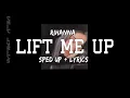 Rihanna - LIFT ME UP sped up + lyrics