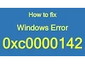 How to Fix Windows Error 0xc0000142 - Support for Windows (800) 563-5020