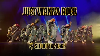 JUST WANNA ROCK | STUDIO TO STAGE | THE ROYAL FAMILY DANCE CREW