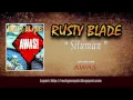 Download Lagu Rusty Blade - Siluman (CD Quality)