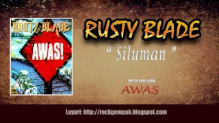Download Rusty Blade - Siluman (CD Quality) MP3