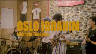 Download Oslo Ibrahim - Midnight Thoughts (Live Performance) MP3