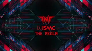 TNT X DJ Isaac The Realm 