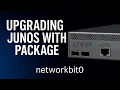 Juniper Junos Upgrade with Package file Tutorial
