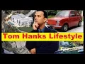 Tom Hanks Net Worth Cars House Private Jets and Luxurious Lifestyle