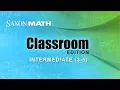 Saxon Math Classroom Edition - Intermediate Grades