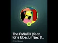Otto Mann Sings - (Vroom) By The FaNaTiX, Idris Elba, Lil TJay, Davido, Koffee And Moelogo.