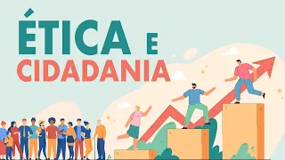 Ética e Cidadania - Aula 1