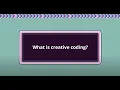 Vidcode 1 1 What is Creative Coding