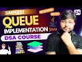 Creating Simple Queue Queue Data Structure and Algorithms DSA Series