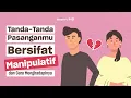 Download Lagu Bagaimana Cara Menghadapi Pasangan Yang Manipulatif?