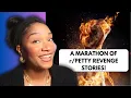An Revenge Marathon - REDDIT REACTIONS Daisha s Digest