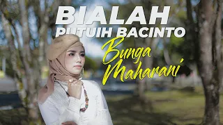 Download Bunga Maharani - Bialah Putuih Bacinto (Official Music Video) MP3