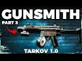 Gunsmith Part 3 - Patch 1 0
