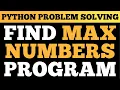 Python Tutorial Find Maximum Between Two Numbers Problem Solving In Python