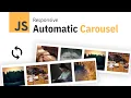 Automatic Carousel From Scratch w Javascript Quick Tutorial