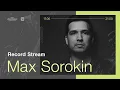 Lagu Record Stream | Max Sorokin
