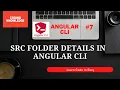 The Details Of SRC Folder In Angular CLI SRC Folder And Each Contents Coding Knowledge VS Code