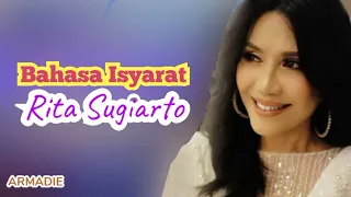 Download Bahasa Isyarat _ Rita Sugiarto MP3