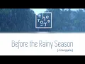 The TOYS - ก่อนฤดูฝน (Before rain) lyrics [ TH/ROM/ENG ]