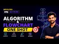 Algorithm Flowchart One Shot in Hindi Concepts Examples Difference AKTU B Tech PPS