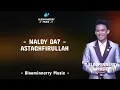 Naldy Da7 - Astaghfirullah Lirik Lagu