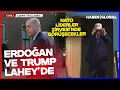 Download Lagu Gözler Erdoğan - Trump Görüşmesinde! Cumhurbaşkanı Erdoğan NATO Liderler Zirvesi'ne Giriş Yaptı!