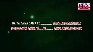 daiyya daiyya re karaoke dil ka rishtaa 2003 aishwarya rai u0026 arjun rampal