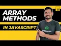Most Common Array Methods in JavaScript The Complete JavaScript Course Ep 21