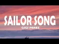 Download Lagu Gigi Perez - Sailor Song (Lyrics)